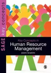 Key Concepts in Human Resource Management - Martin John