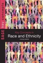 Key Concepts in Race and Ethnicity - Meer Nasar