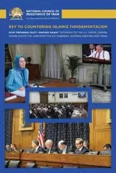 Key to Countering Islamic Fundamentalism - Maryam Rajavi