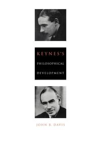 Keynes's Philosophical Development - B. Davis John