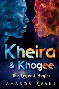 Kheira & Khogee - Amanda Evans