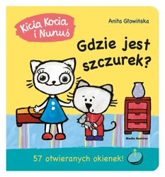 Kicia Kocia i Nunuś. Gdzie jest Szczurek? - Anita Głowińska, Anita Głowińska