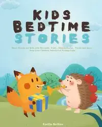 Kids Bedtime Stories - Emilia Hollins