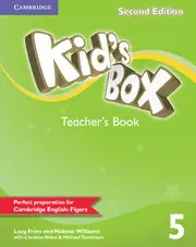 Kid's Box 2ed 5 Teacher’s Book OOP - Lucy Frino, Melanie Williams, Caroline Nixon, Michael Tomlinson