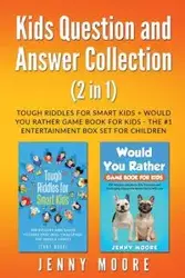 Kids Question and Answer Collection (2 in 1) - Jenny Moore