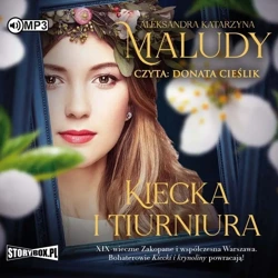 Kiecka i tiurniura audiobook - Aleksandra Katarzyna Maludy