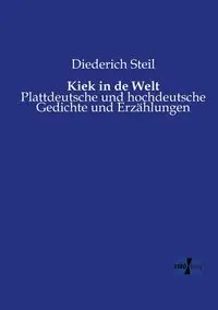 Kiek in de Welt - Steil Diederich