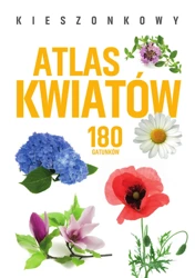 Kieszonkowy atlas kwiatów. 180 gatunków - Monika Gajewska-Okonek