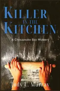 Killer in the Kitchen - Murray Judy L