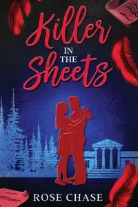 Killer in the Sheets - Chase Rose