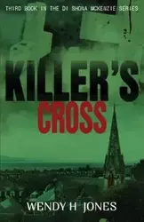 Killer's Cross - Wendy H. Jones