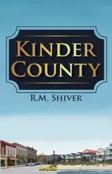 Kinder County - Shiver R M