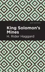 King Solomon's Mines - Haggard H. Rider