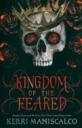 Kingdom of the Feared - Kerri Maniscalco