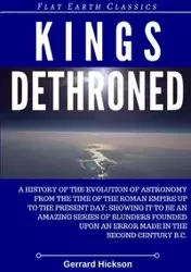 Kings Dethroned - HICKSON Gerrard