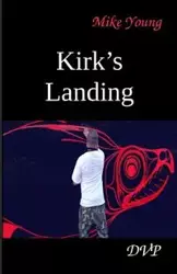 Kirk's Landing - Young Mike