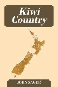 Kiwi Country - John Sager