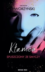 Kłamca spuszczony ze smyczy - Jarosław Dworzyński