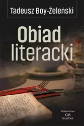 Klasyka. Obiad literacki - Tadeusz Boy Żeleński