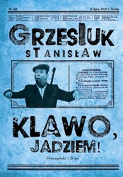 Klawo, jadziem! - Stanisław Grzesiuk