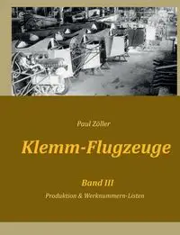 Klemm-Flugzeuge III - Paul Zöller