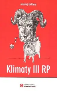 Klimaty III RP - Andrzej Gelberg