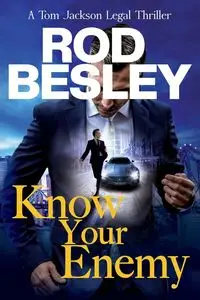 Know Your Enemy - Rod Besley