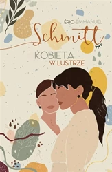 Kobieta w lustrze - Eric-Emmanuel Schmitt