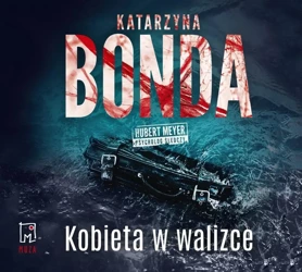 Kobieta w walizce audiobook - Katarzyna Bonda, Adam Bauman