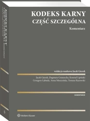 Kodeks karny. Część szczególna. Komentarz - praca zbiorowa