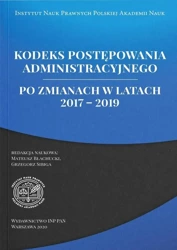 Kodeks postępowania administracyjnego po... - Mateusz Błachucki, Grzegorz Sibiga