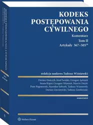 Kodeks postępowania cywilnego. Komentarz T.2 - red. Tadeusz Wiśniewski