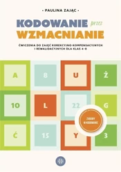 Kodowanie przez wzmacnianie - Paulina Zając