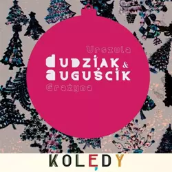 Kolędy CD - Urszula Dudziak, Grażyna Auguścik