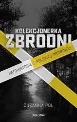 Kolekcjonerka zbrodni - Zuzanna Pol