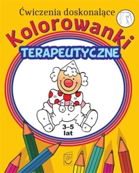 Kolorowanki terapeutyczne. Ćwiczenia doskonalące - Monika Ostrowska