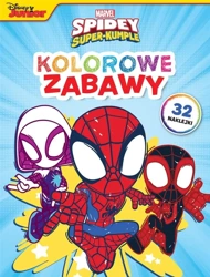 Kolorowe zabawy. Marvel Spidey i Super-kumple - praca zbiorowa