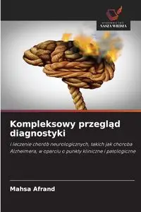 Kompleksowy przegląd diagnostyki - Afrand Mahsa