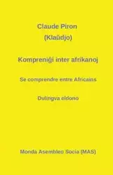 Kompreniĝi inter afrikanoj - Claude Piron