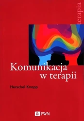 Komunikacja w terapii - Herschel Knapp