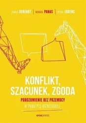 Konflikt, Szacunek, Zgoda - Joanna Berendt, Monika Panas, Vesna Lorenc