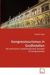 Kongresstourismus in Großstädten - Christine Lange