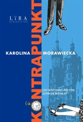 Kontrapunkt - Karolina Morawiecka