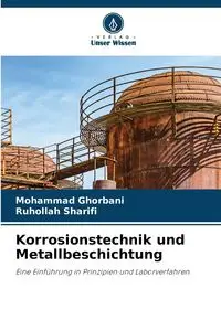 Korrosionstechnik und Metallbeschichtung - Mohammad Ghorbani