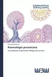 Kosmologia puraniczna - Andrzej Babkiewicz