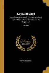 Kostümkunde - Weiss Hermann