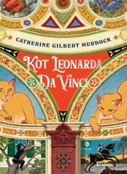 Kot Leonarda Da Vinci - Catherine Gilbert Murdock