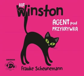 Kot Winston. Agent pod przykrywką audiobook - Frauke Scheunemann, Agata Janiszewska, Tomasz Koz