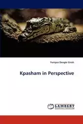 Kpasham in Perspective - Giroh Yuniyus Dengle