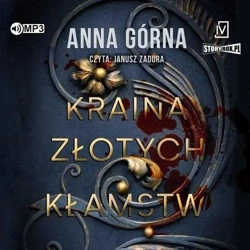 Kraina złotych kłamstw audiobook - Anna Górna